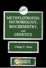 METHYLOTROPHS:MICROBIOLOGY BIOCHEMISTRY AND GENETICS 1984 PDF电子版封面 CHING T.HOU