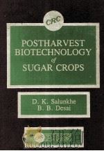 POSTHARVEST BIOTECHNOLOGY OF SUGAR CROPS（ PDF版）
