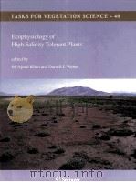 ECOPHYSIOLOGY OF HIGH SALINITY TOLERANT PLANTS PDF电子版封面 1402040172