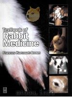 TEXTBOOK OF RABBIT MEDICINE PDF电子版封面 0750640022