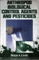 ARTHROPOD BIOLOGICAL CONTROL AGENTS AND PESTICIDES（ PDF版）