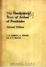 THE BIOCHEMICAL MODE OF ACTION OF PESTICIDES SECOND EDITION（ PDF版）