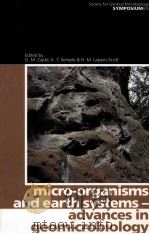 MICRO-ORGANISMS AND EARTH SYSTEMS-ADVANCES IN GEOMICROBIOLOGY（ PDF版）