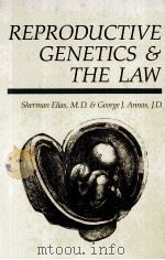 REPRODUCTIVE GENETICS AND THE LAW PDF电子版封面 0815130627