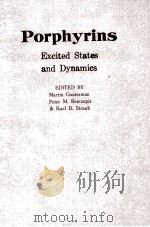 PORPHYRINS EXCITED STATES AND DYNAMICS（1986 PDF版）