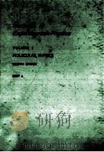 METHODS OF EXPERIMENTAL PHYSICS VOLUME 3 MOLECULAR PHYSICS SECOND EDITION PART A（ PDF版）