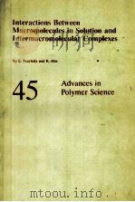 ADVANCES IN POLYMER SCIENCE 45（1982 PDF版）