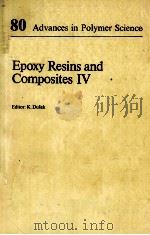 ADVANCES IN POLYMER SCIENCE 80 EPOCY RESINS AND COMPOSITES Ⅳ（1986 PDF版）