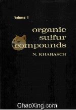 ORGANIC SULFUR COMPOUNDS（1961 PDF版）