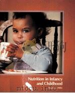 NUTRITION IN INFANCY AND CHILDHOOD（1985 PDF版）