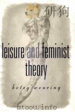 IEISURE AND FEMNIST THEORY 1998 PDF电子版封面 9780803975378