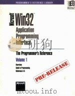 MICROSOFT WIN32 APPLICATION PROGRAMMING INTERFACE THE PROGRAMMER'S REFERENCE VOLUME1（1991 PDF版）