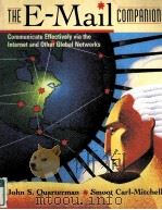 THE E-MAIL COMPANION COMMUNICATING EFFECTIVELY VIA THE INTERNET AND OTHER GLOBAL NETWORKS（1954 PDF版）