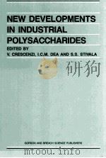NEW DEVELOPMENTS IN INDUSTRIAL POLYSACCHARIDES（1985 PDF版）