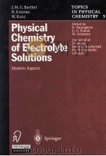 Physical Chemistry of Electrolyte Solutions（1998 PDF版）