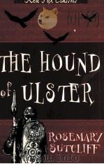 THE HOUND OF ULSTER 1963 PDF电子版封面 0099438593