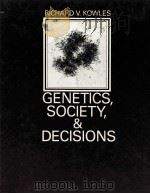 GENETICS SOCIETY AND DECISIONS（ PDF版）