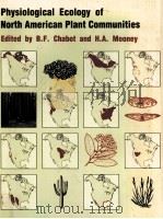 PHYSIOLOGICAL ECOLOGY OF NORTH AMERICAN PLANT COMMUNITIES（1985 PDF版）