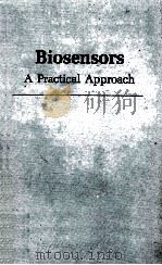 BIOSENSORS A PRACTICAL APPROACH（1990 PDF版）
