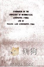 SYMPOSIUM OF THE CHEMISTRY OF HETEROCYCLIC COMPOUNDS AND OF NUCLEIC ACID COMPONENTS NO.14（1984 PDF版）