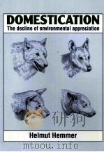 DOMESTICATION THE DECLINE OF ENVIRONMENTAL APPRECIATION（1990 PDF版）