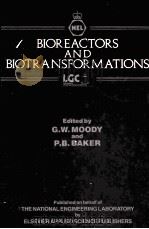 BIOREACTORS AND BIOTRANSFORMATIONS（1987 PDF版）
