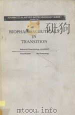 BIOPHARMACEUTICALS IN TRANSITION 1990 PDF电子版封面