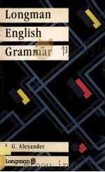 LONGMAN ENGLISH GRAMMAR 1988 PDF电子版封面 0582558921
