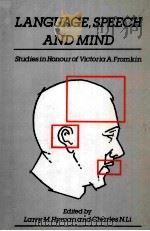 LANGUAGE SPEECH AND MIND 1988 PDF电子版封面 0415003113