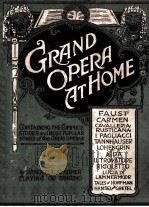 GRAND OPERA AT HOME     PDF电子版封面     