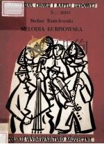 STEFAN KISIELEWSKI MELODIA KURPIOWSKA（ PDF版）