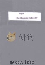 WAGNER DER FLIEGENDE HALLANDER PDF电子版封面