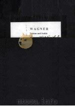 WAGNER TRISTAN UND ISOLDE（ PDF版）