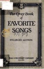 THE GRAY BOOK FAVORITE SONGS ENLARGED EDITION PDF电子版封面