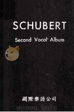 SCHUBERT SECOND VOCAL ALBUM PDF电子版封面