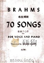 BRAHMS 70 SONGS FOR VOICE AND PIANO PDF电子版封面