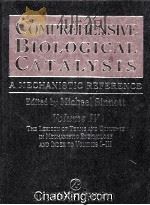 COMPREHENSIVE BIOLOGICAL CATALYSIS A MECHANISTIC REFERENCE VOLUME IV（1998 PDF版）