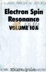 ELECTRON SPIN RESONANCE VOLUME 10A（1986 PDF版）