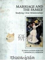 MARRIAGE AND THE FAMILY STUDYING CLOSE RELATINSHIPS 1988 PDF电子版封面 0060436417