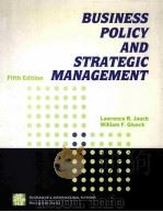 BUSINESS POLICY AND STRATEGIC MANAGEMENT FIFTH EDITION PDF电子版封面 9780071005074
