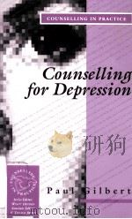 COUNSELLING FOR DEPRESSION 1992 PDF电子版封面 9780803984981