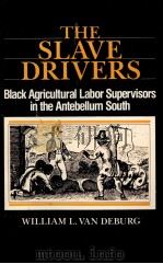 THE SLAVE DRIVERS 1979 PDF电子版封面 9780195056983