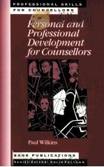 PERSONAL AND PROFESSIONAL DEVELOPMENT FOR COUNSELLORS 1997 PDF电子版封面 9780803974630