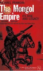 THE MONGOL EMPIRE ITS RISE AND LEGACY 1952 PDF电子版封面