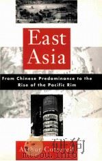 EAST ASIA FROM CHINESE PREDOMINANCE TO THE RISE OF THE PACIFIC RIM（1993 PDF版）