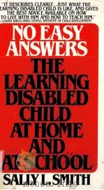 NO EASY ANSWERS THE LEARNING DISABLED CHILD 1979 PDF电子版封面 9780553270952