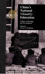 CHINA'S NATIONAL MINORITY EDUCATION 1999 PDF电子版封面 9780815322238