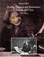 READING DIAGNOSIS AND REMEDIATION CLASSROOM AND CLINIC SECOND EDITION（1981 PDF版）