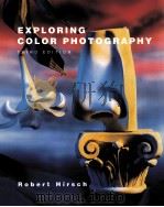EXPLORING COLOR PHOTOGRAPHY THIRD EDITION（1991 PDF版）