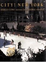 CITY! NEW YORK SHIRLEY CLIMO·PHOTOGRAPHS BY GEORGE ANCONA（1990 PDF版）